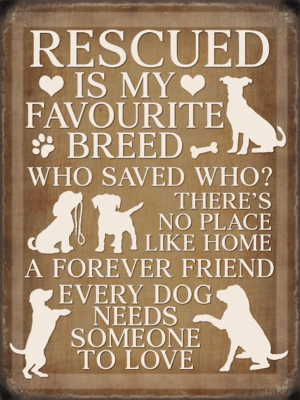 Rescue dog Metal Wall Sign